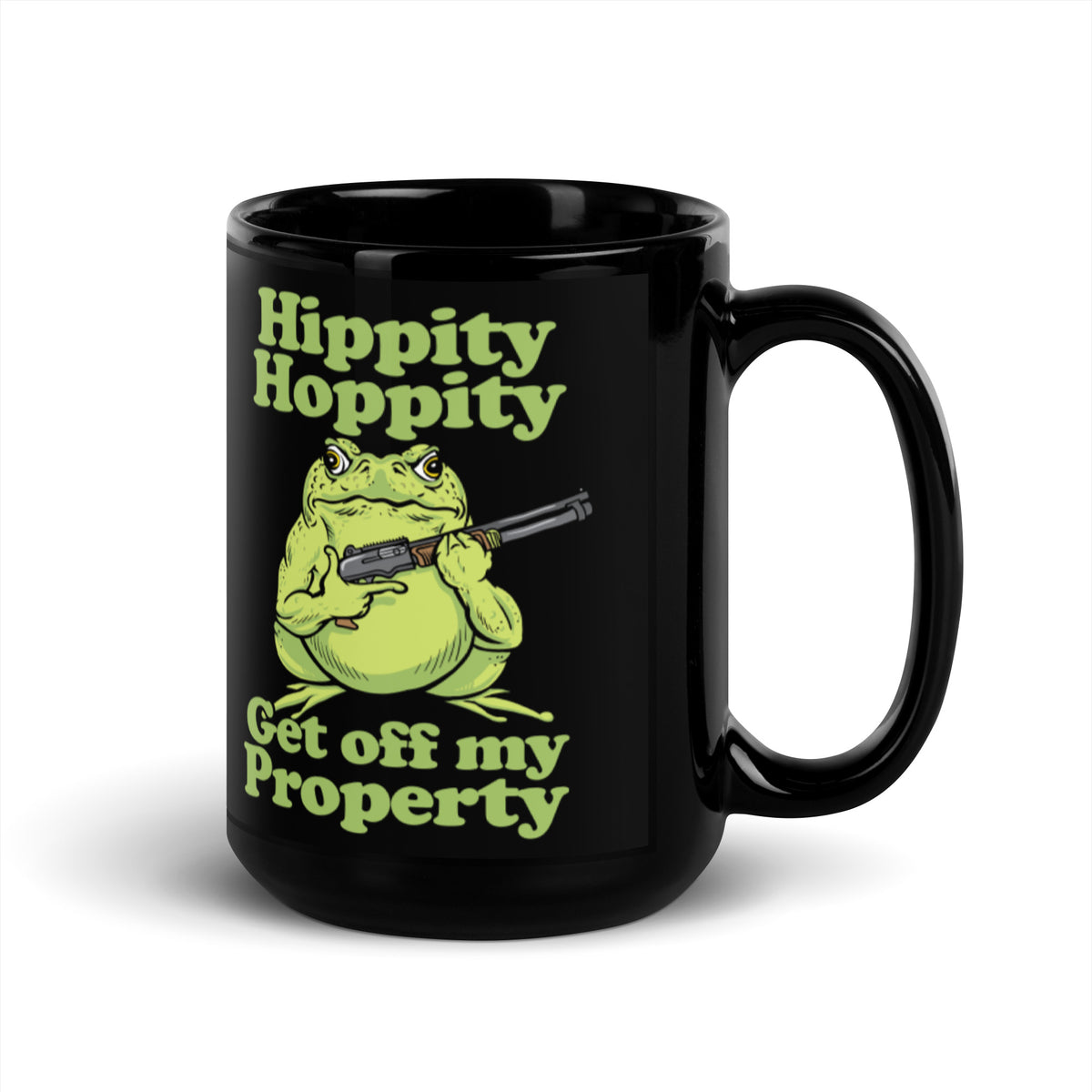 Hippity Hoppity Get Off My Property Coffee Mug