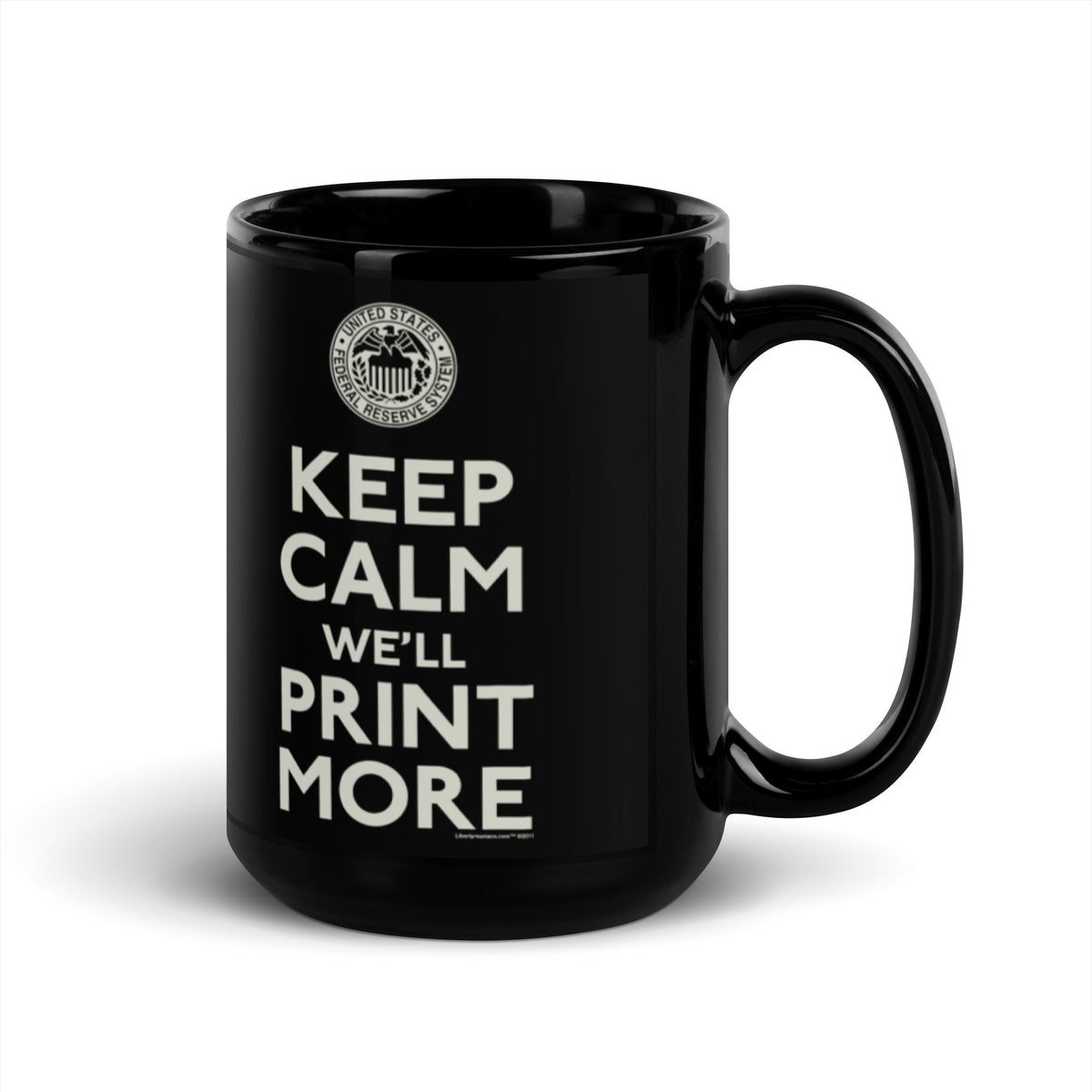 Federal Reserve We&#39;ll Print More Mug