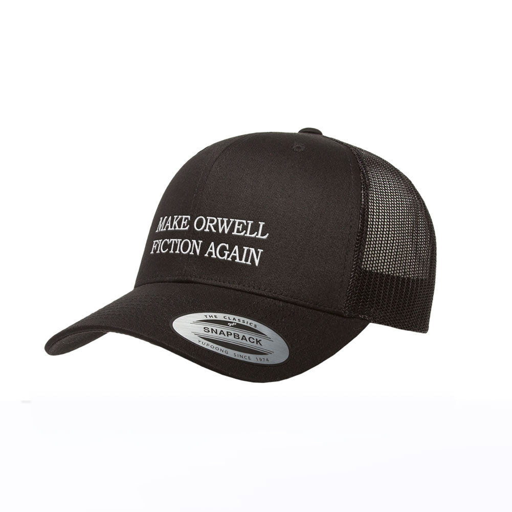 Make Orwell Fiction Again Trucker Cap