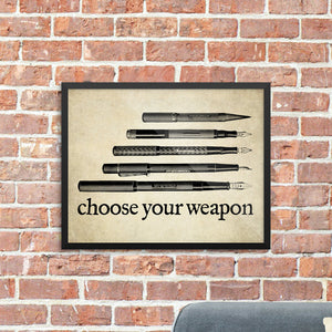 Choose Your Weapon Giclée Print