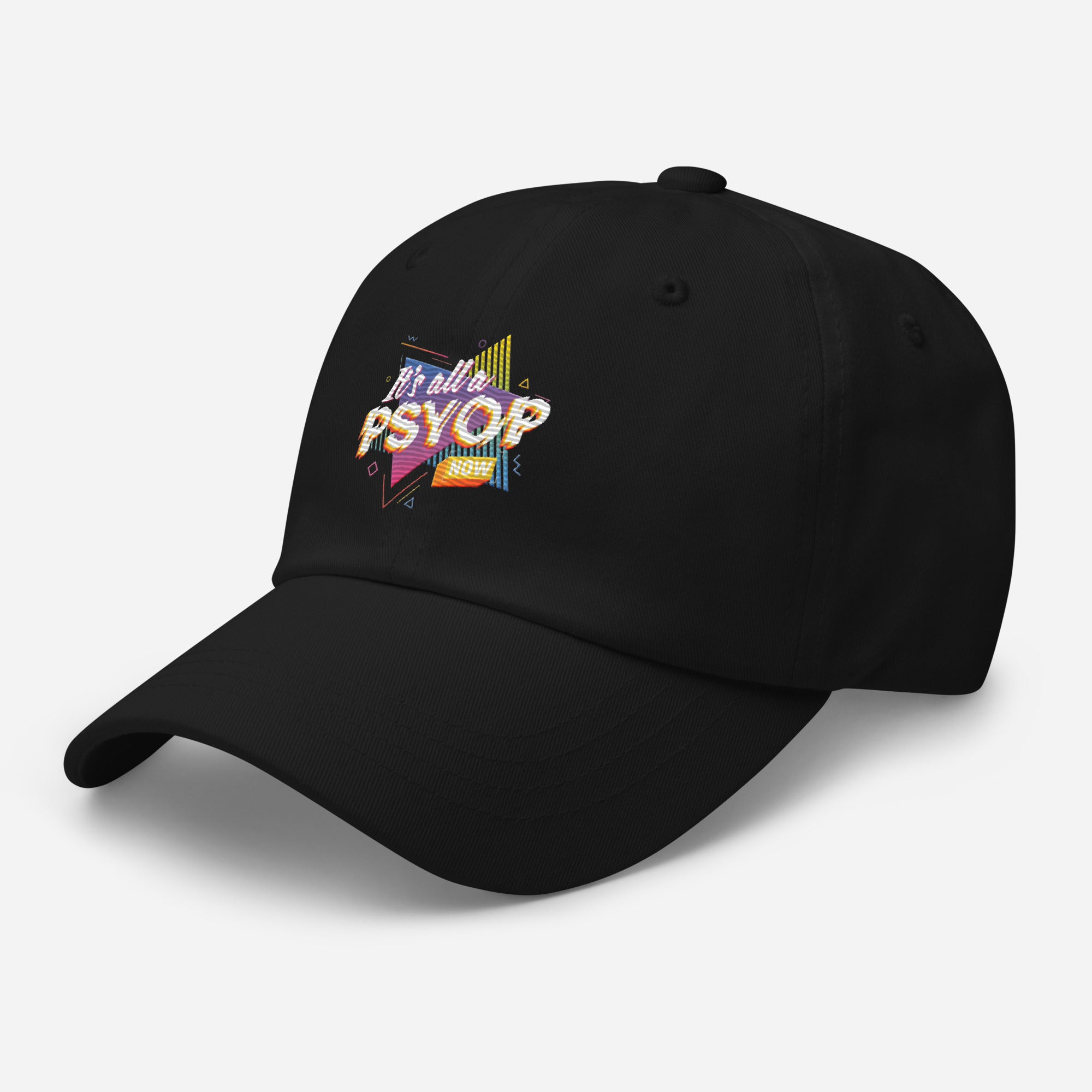 It's All A Psyop Now Dad hat