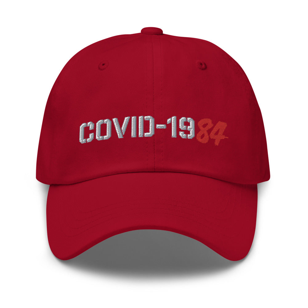 COVID-1984 Unstructured Twill Dad hat