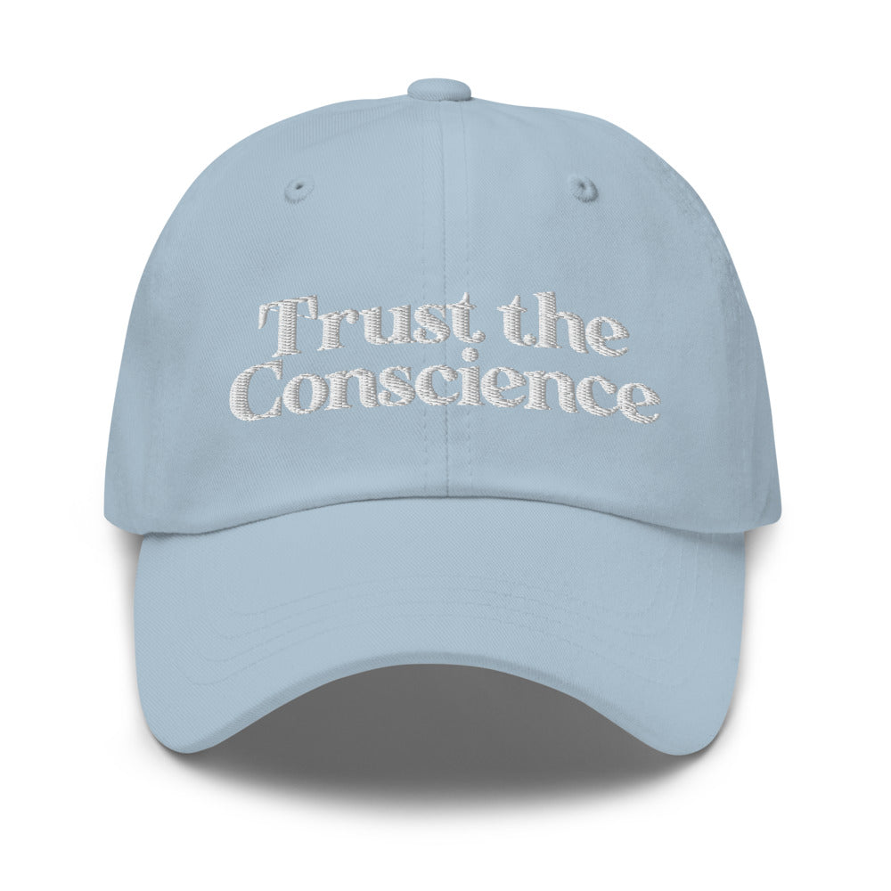 Trust the Conscience Dad hat