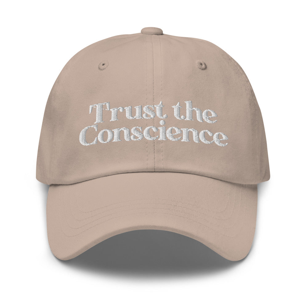 Trust the Conscience Dad hat