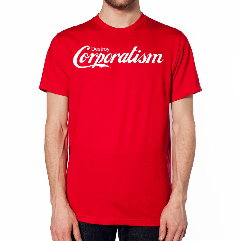 Destroy Corporatism T-Shirt