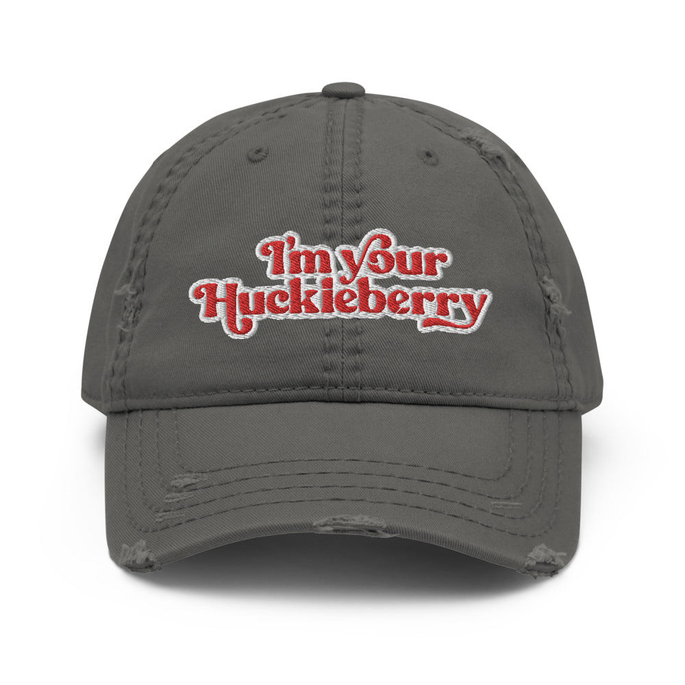 I'm Your Huckleberry Distressed Dad Hat