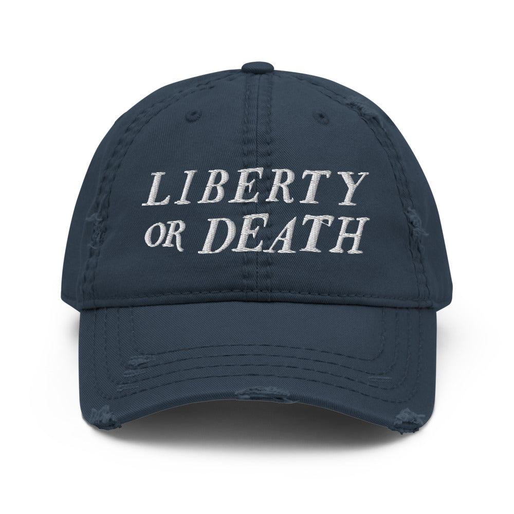 Liberty or Death Distressed Dad Hat