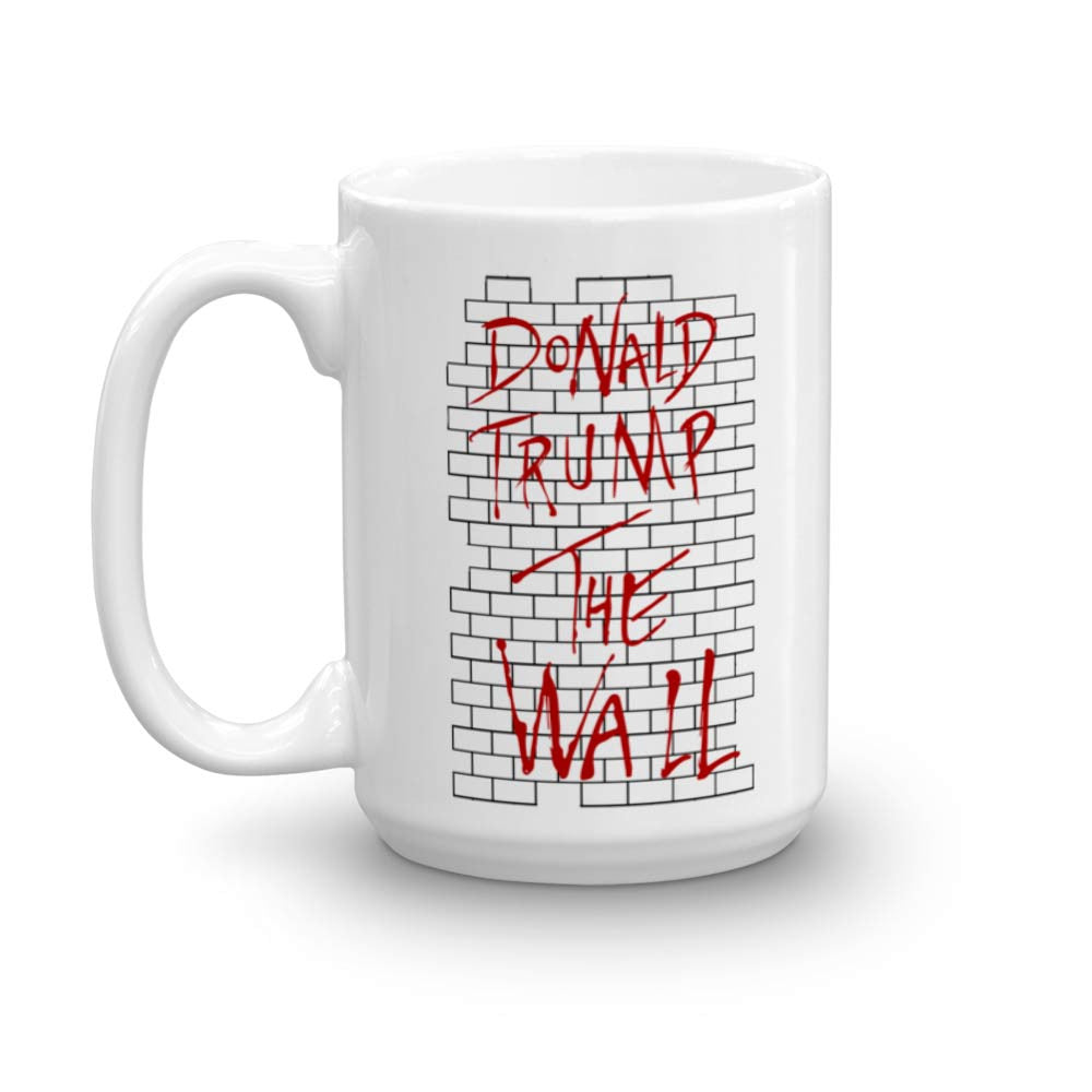 Donald Trump The Wall Parody Mug