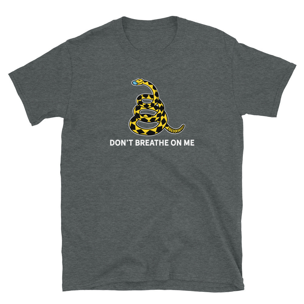 Don't Breathe On Me Gadsden Masked Snake T-Shirt