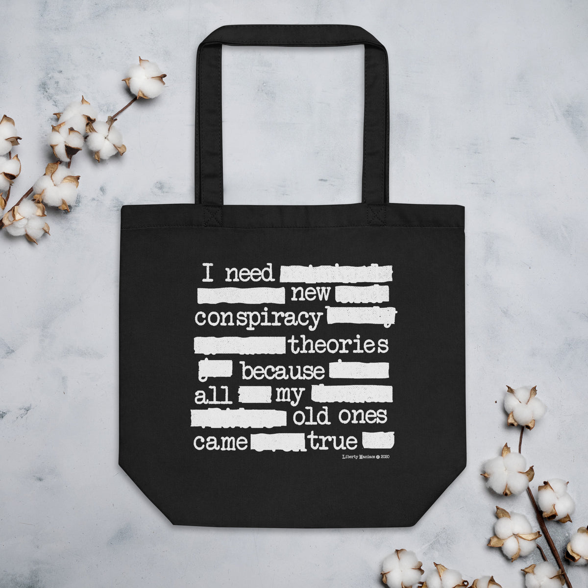 In Need New Conspiracy Theories Eco Tote Bag