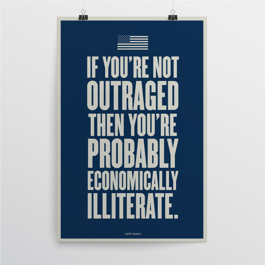 If You're Not Outraged Poster