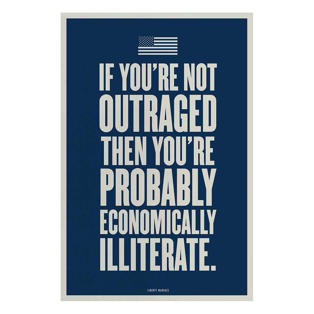 If You're Not Outraged Poster