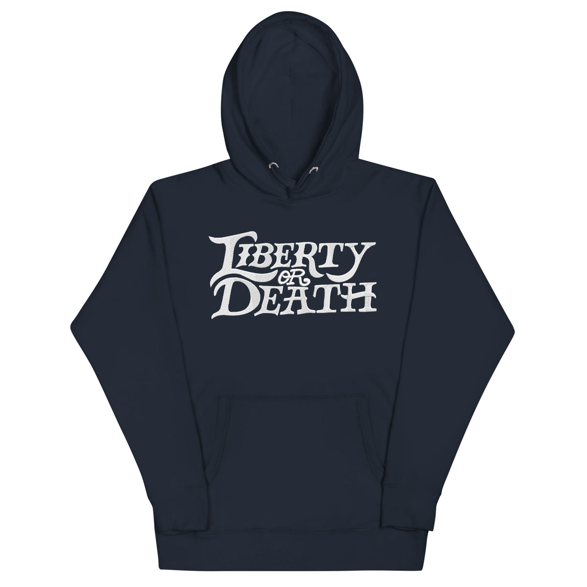 Liberty or Death Hand Lettering Embroidered Hoodie