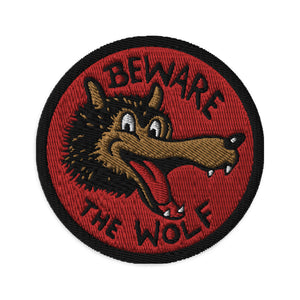 Beware the Wolf Embroidered Morale Patch