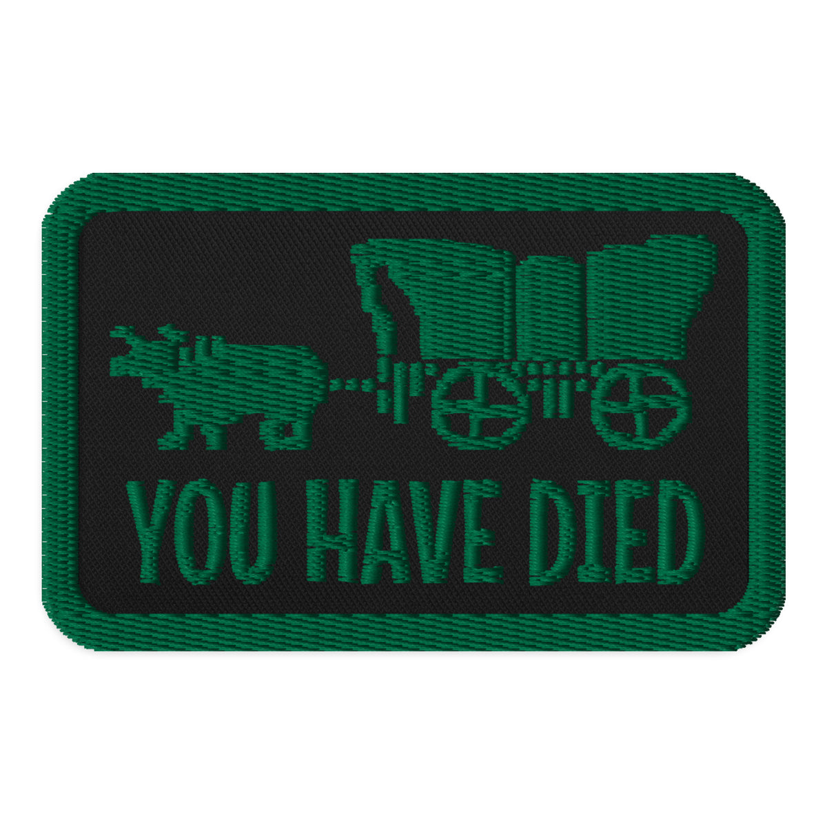 You Have Died Oregon Oxcart Morale Patch
