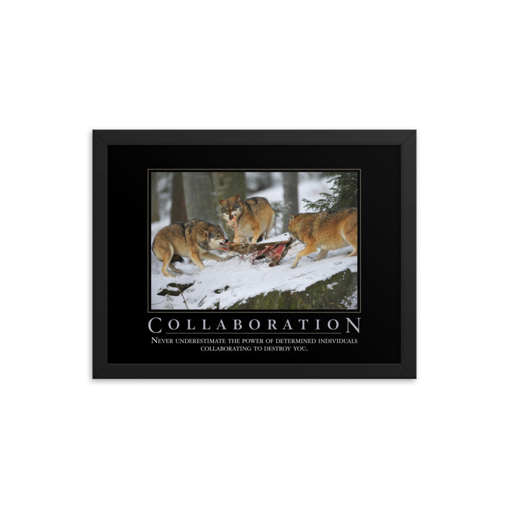 Collaboration Demotivational Framed Print