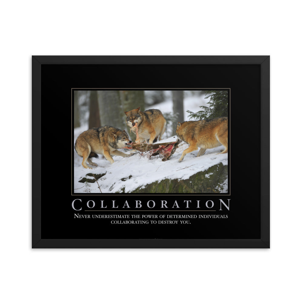 Collaboration Demotivational Framed Print