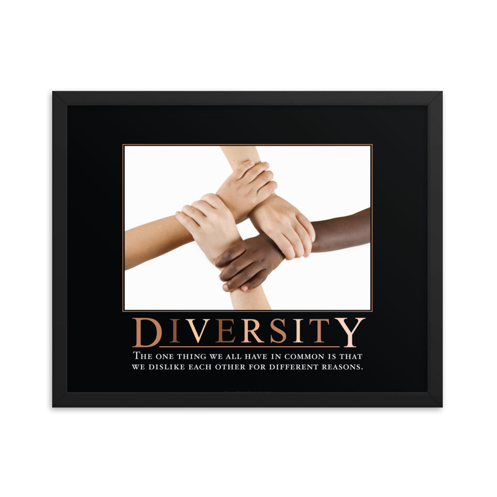 Diversity Demotivational Framed Print