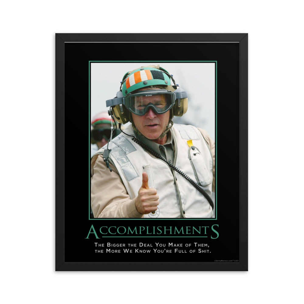 Accomplishments Demotivational Framed Print