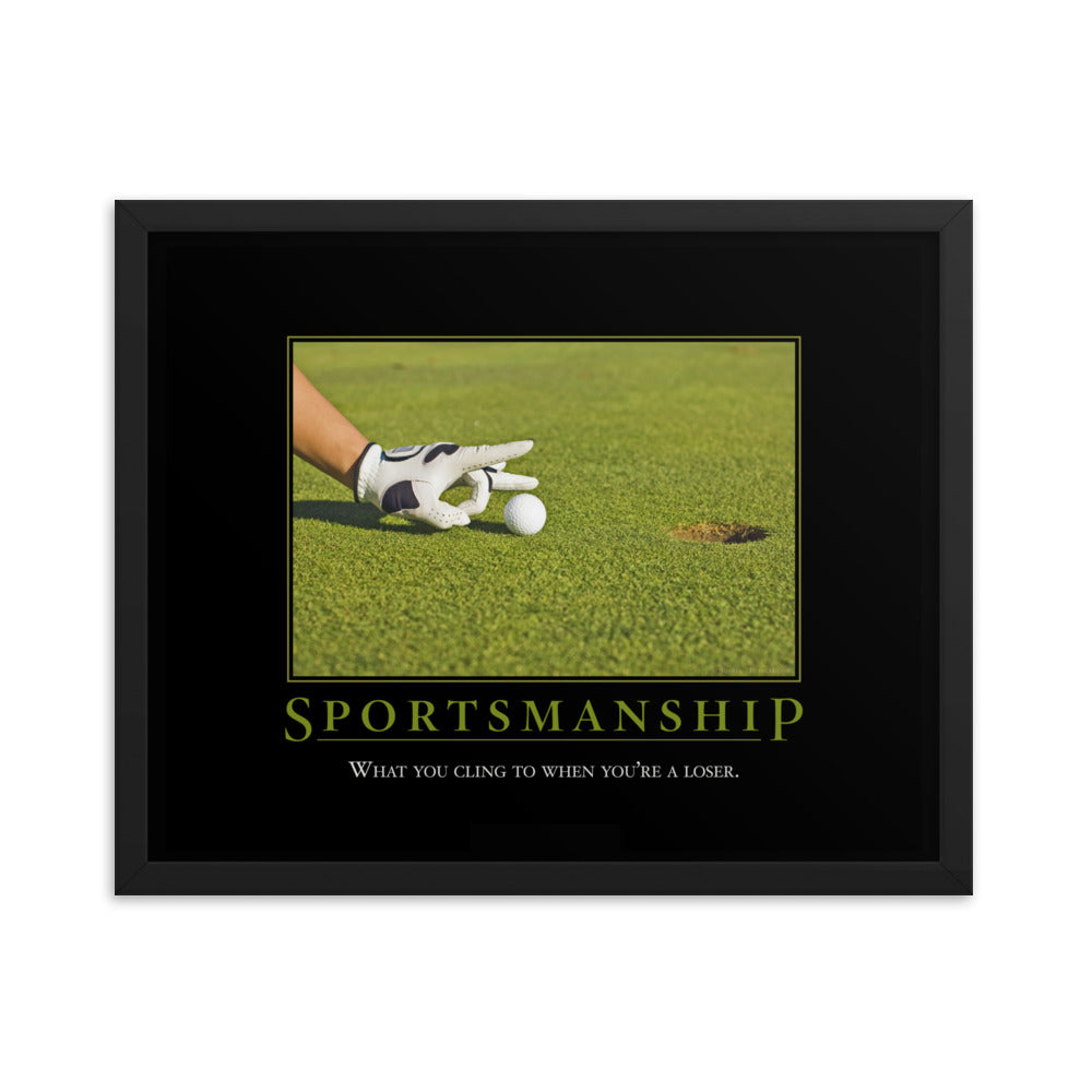 Sportsmanship Demotivational Framed Print
