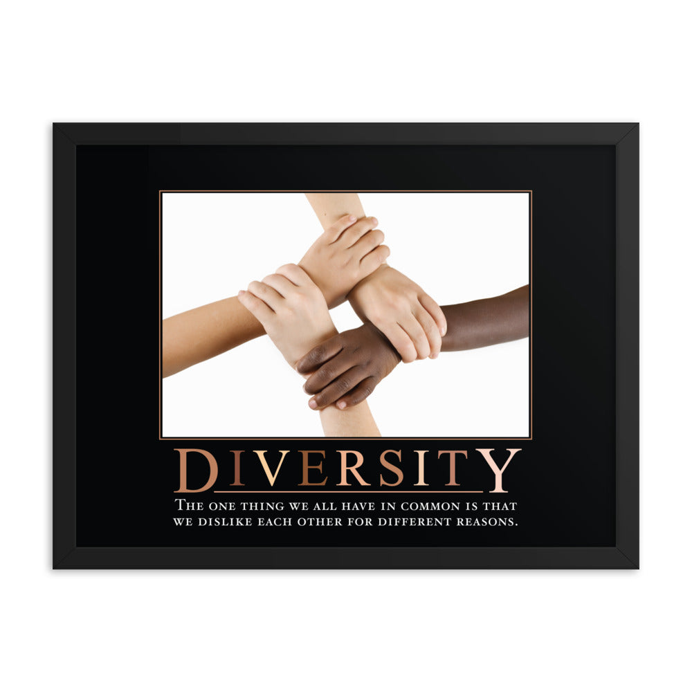 Diversity Demotivational Framed Print
