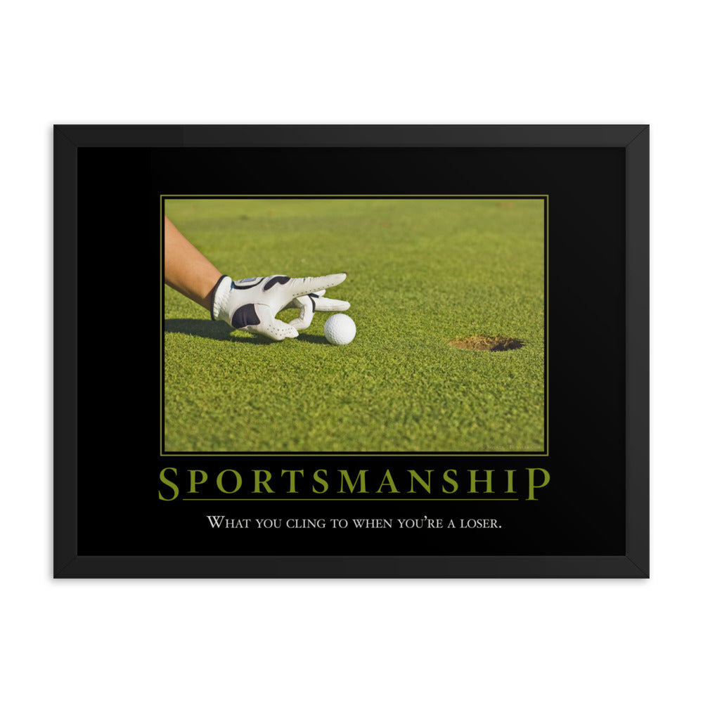 Sportsmanship Demotivational Framed Print