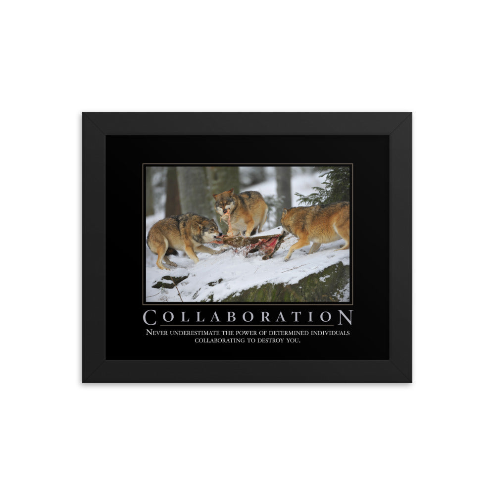 Collaboration Demotivational Framed Print