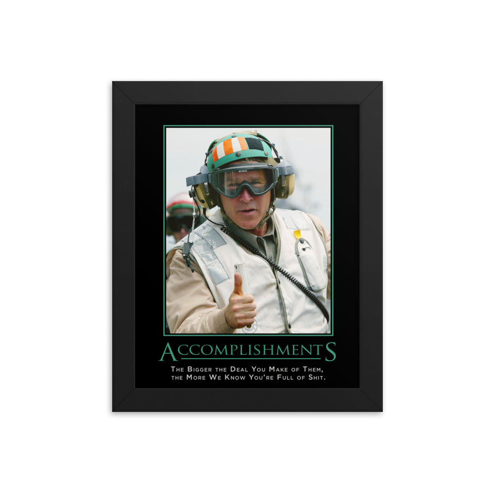 Accomplishments Demotivational Framed Print