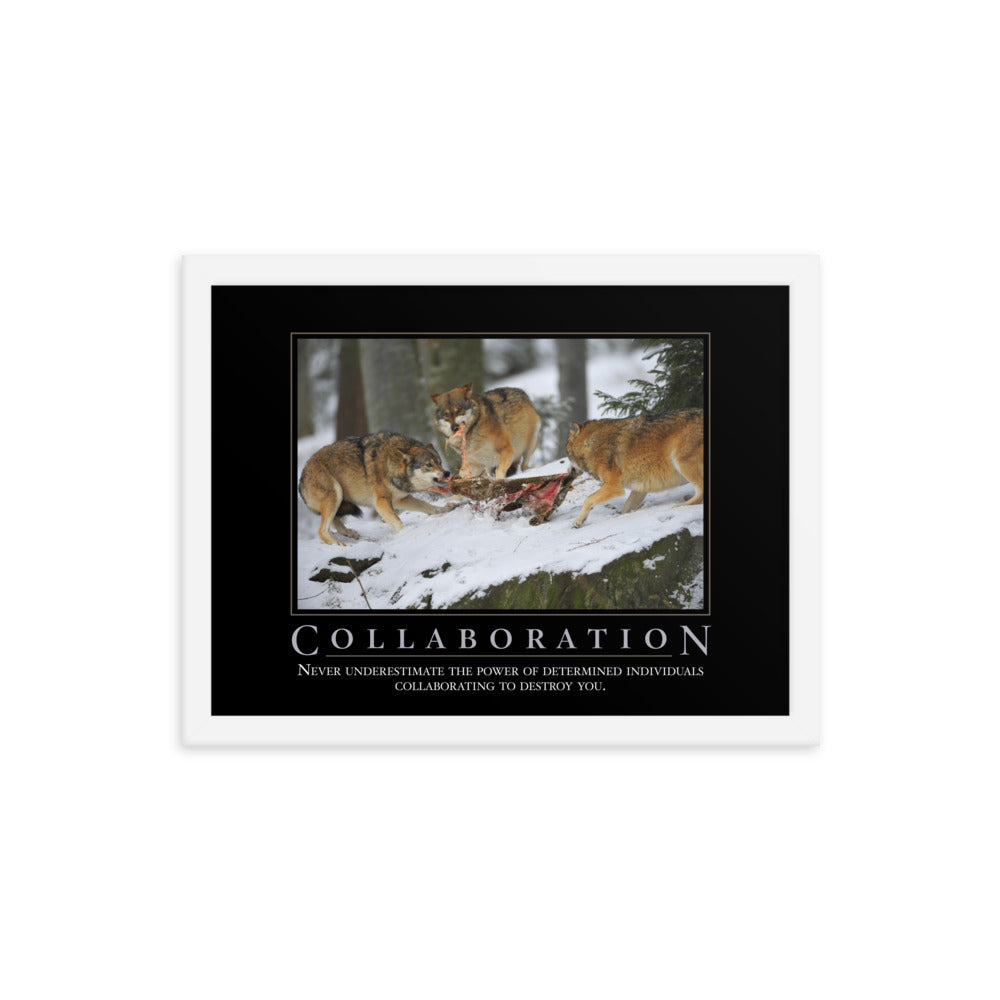 Collaboration Demotivational Framed Print