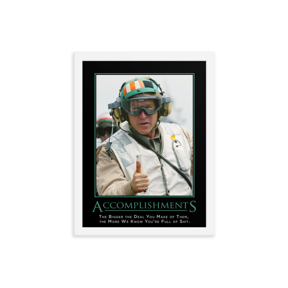 Accomplishments Demotivational Framed Print