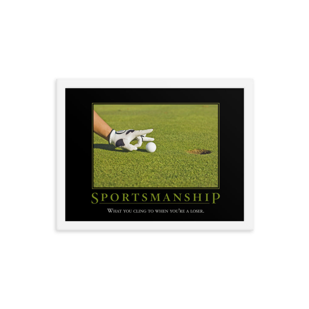 Sportsmanship Demotivational Framed Print