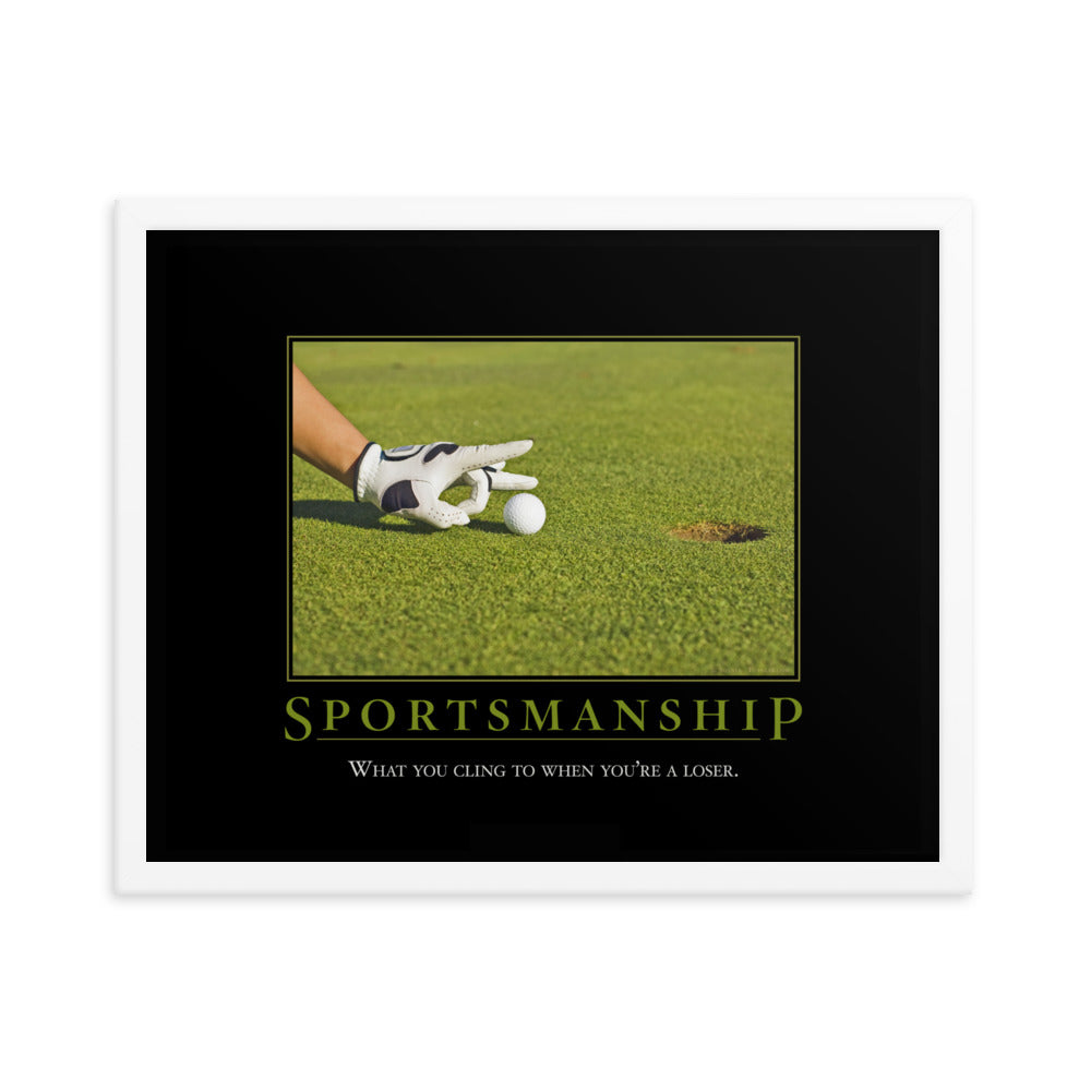 Sportsmanship Demotivational Framed Print