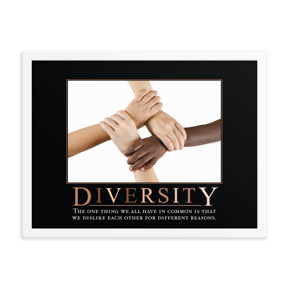 Diversity Demotivational Framed Print