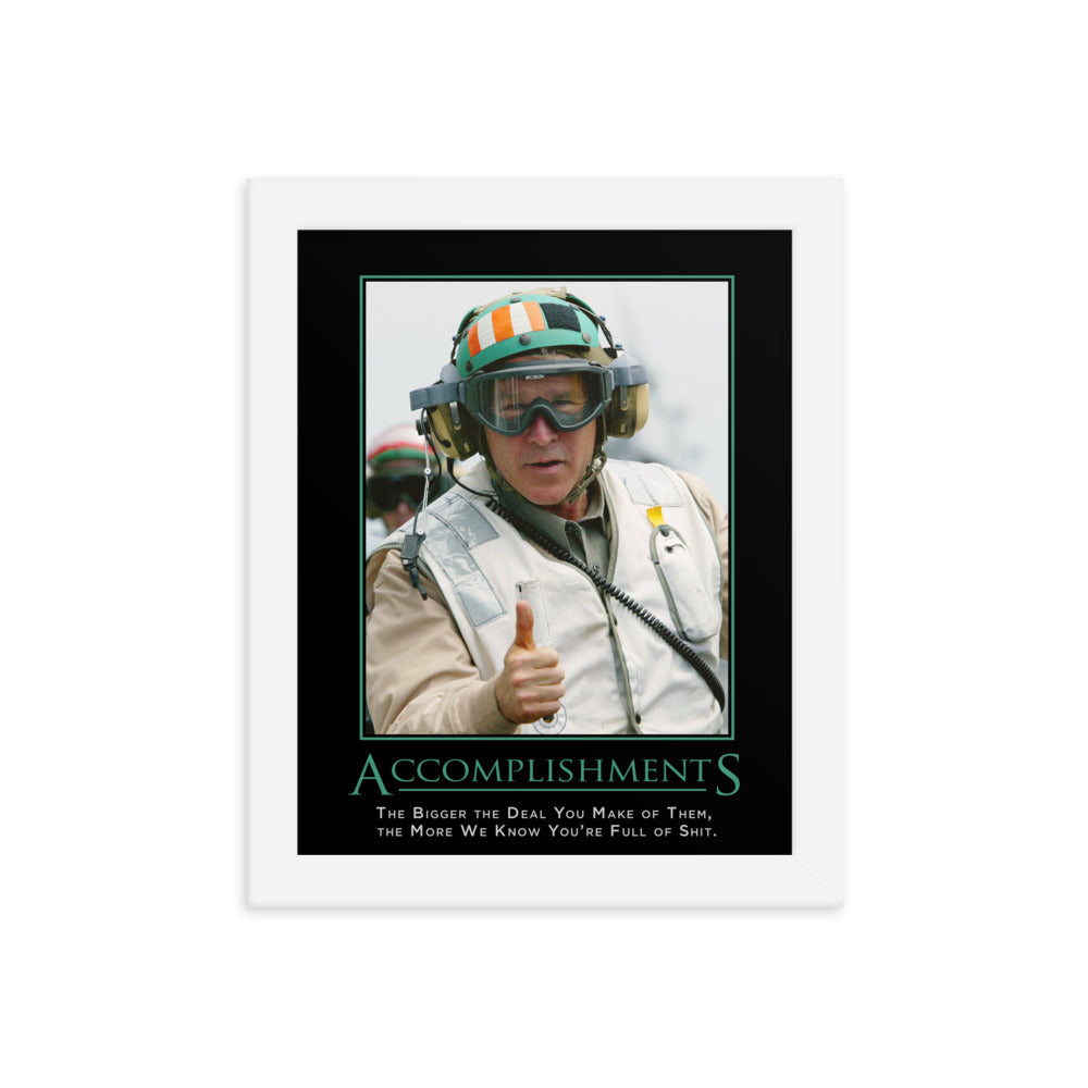 Accomplishments Demotivational Framed Print