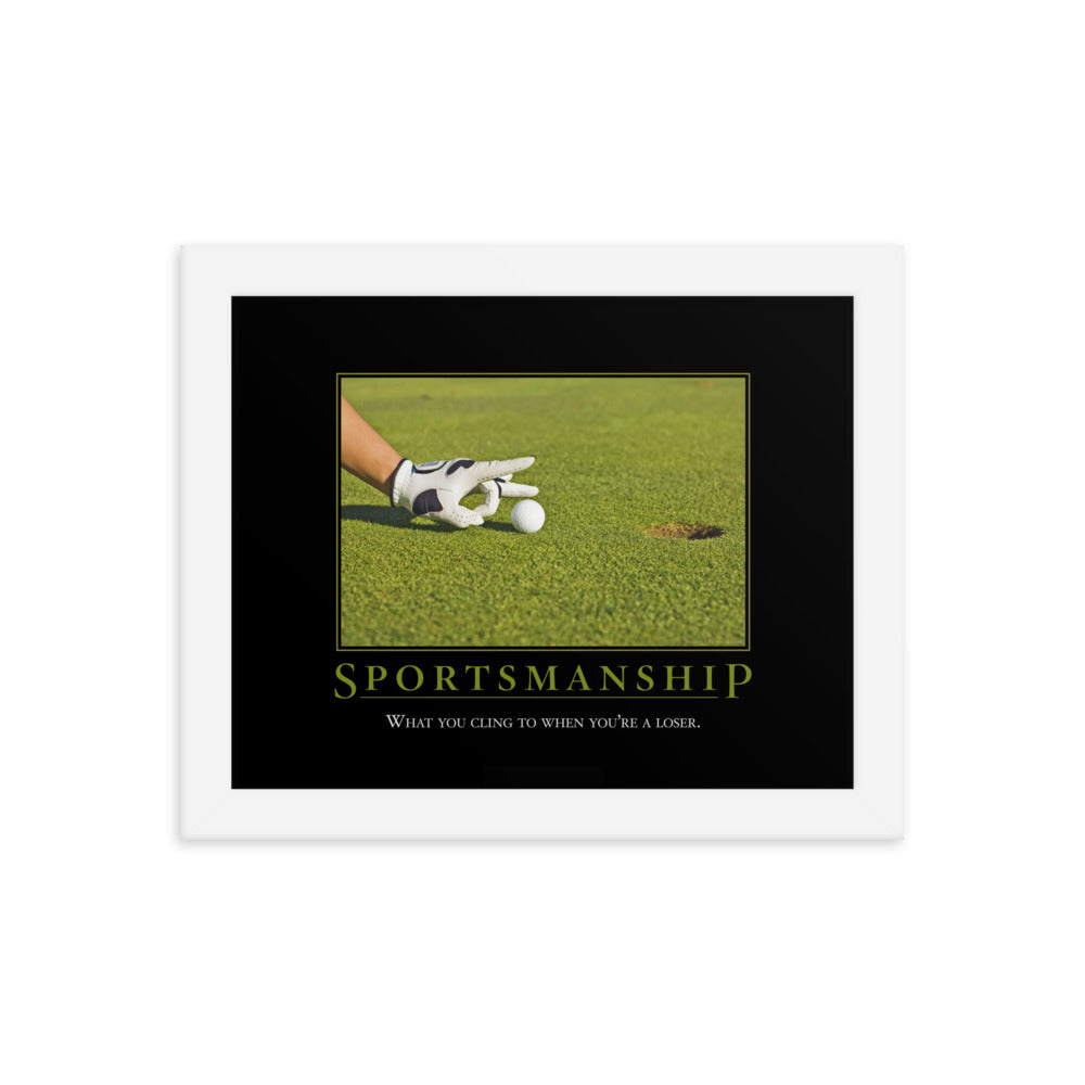 Sportsmanship Demotivational Framed Print