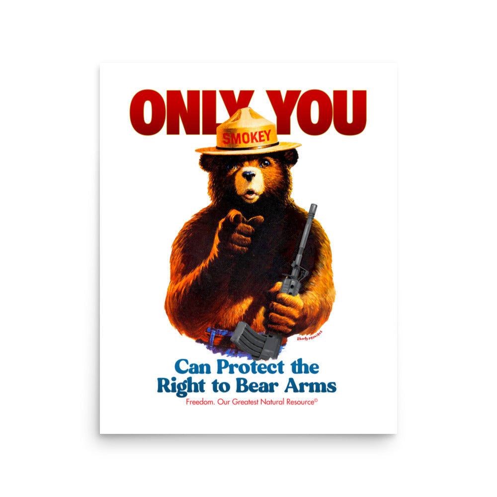 Only You Can Protect the Right to Bear Arms Print