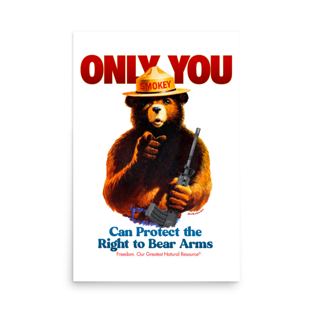 Only You Can Protect the Right to Bear Arms Print