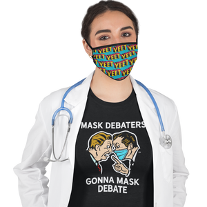 Mask Debaters Gonna Mask Debate Short-Sleeve Unisex T-Shirt