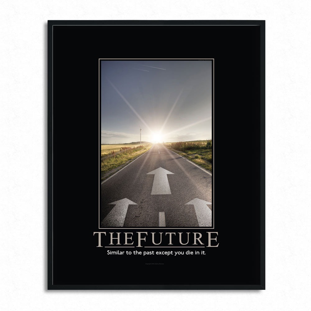 The Future Demotivational Poster