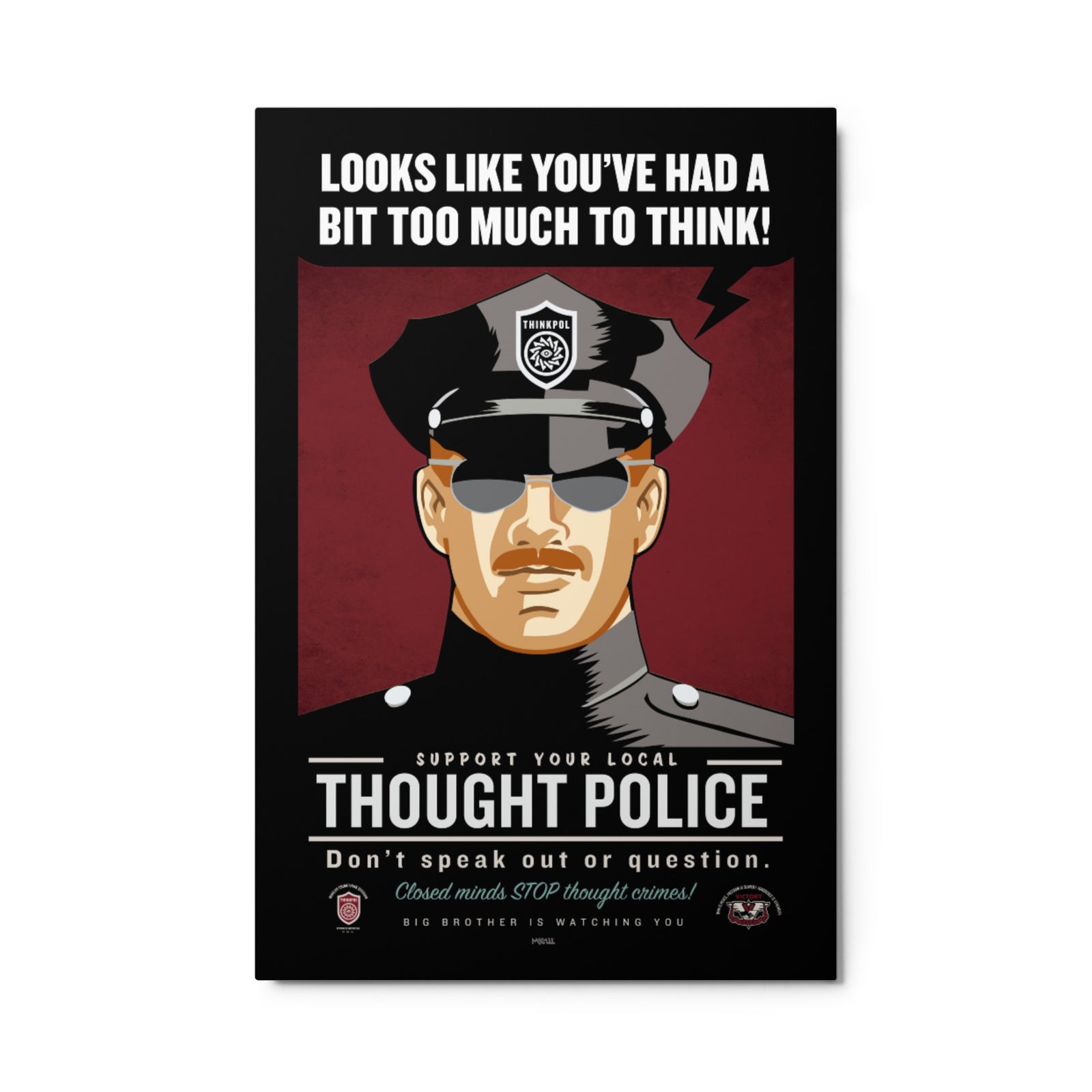 Looks like you've Had a Bit Too Much To Think Metal Print