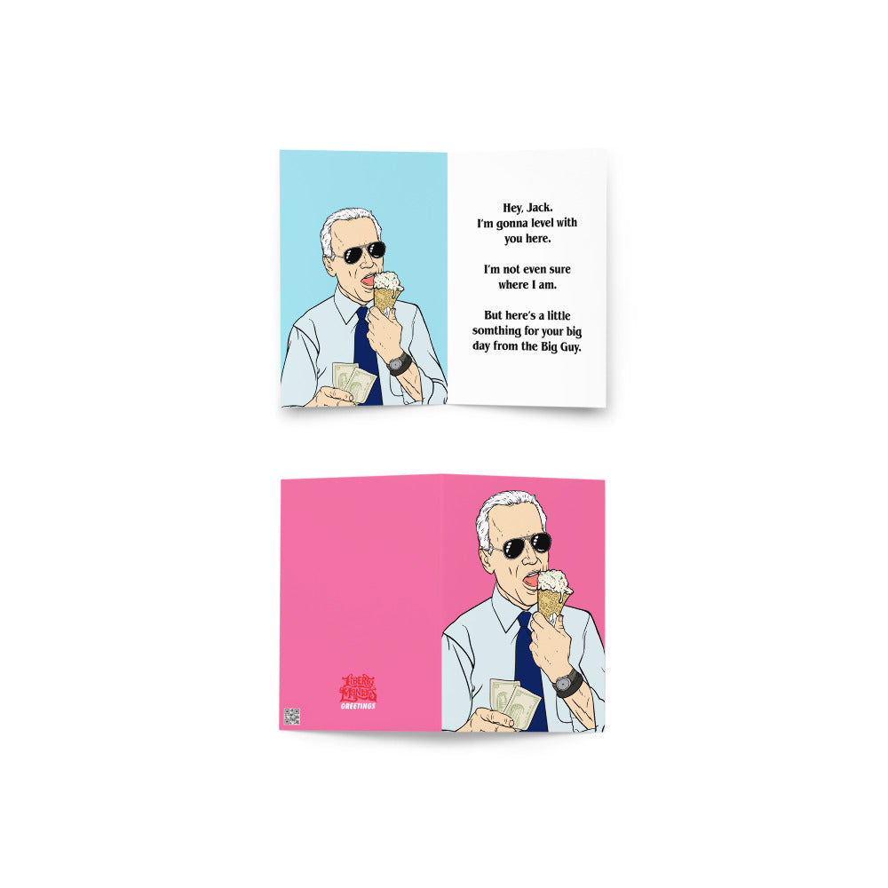 Biden Hey Jack Greeting Card