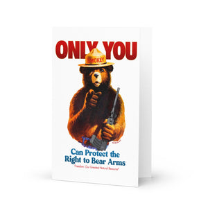 Only You Can Protect the Right to Bear Arms Greeting Card
