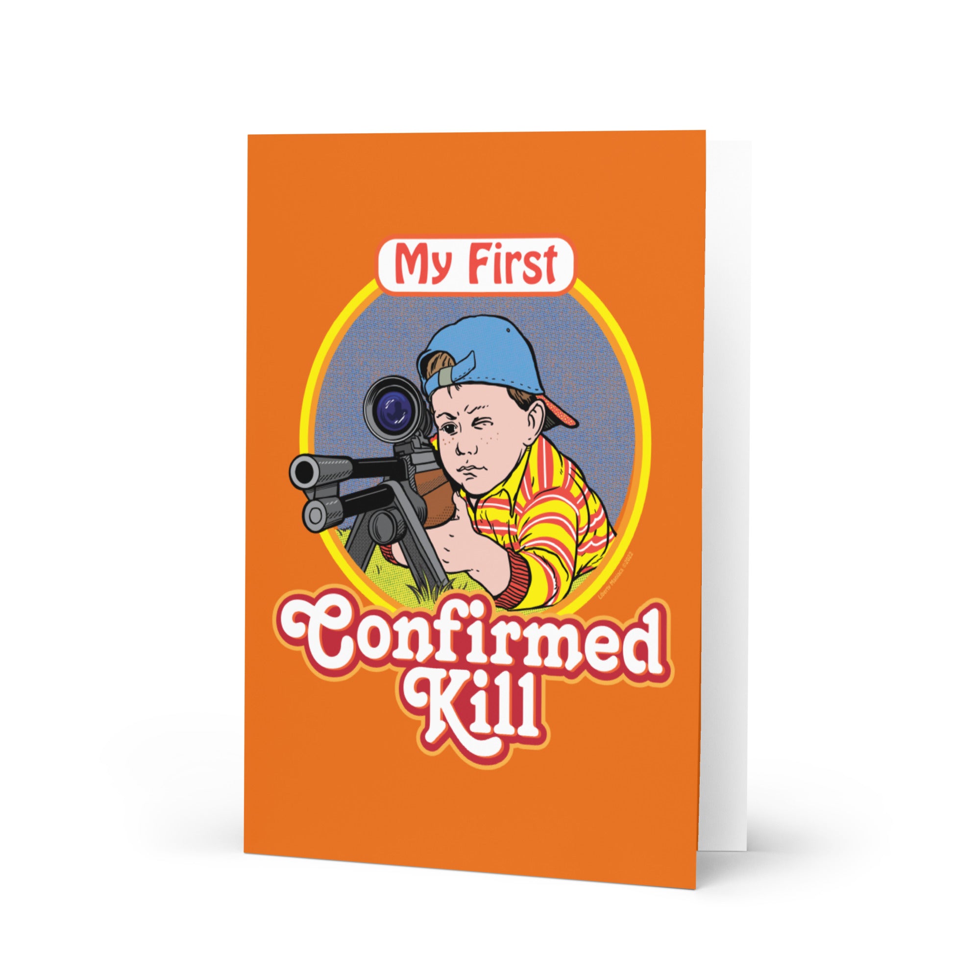 My First Confirmed Kill Greeting card