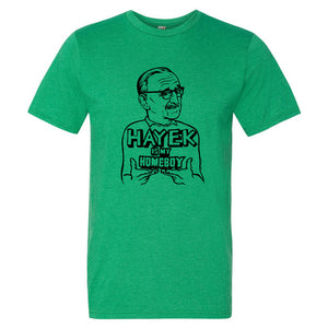 Hayek Is My Homeboy Men's T-Shirt