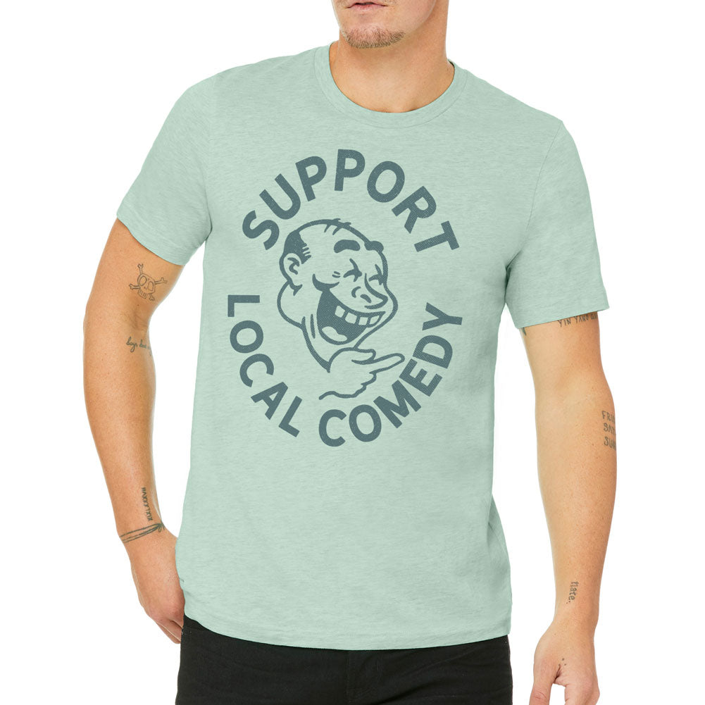 Support Local Comedy Athletic Blend Graphic T-Shirt