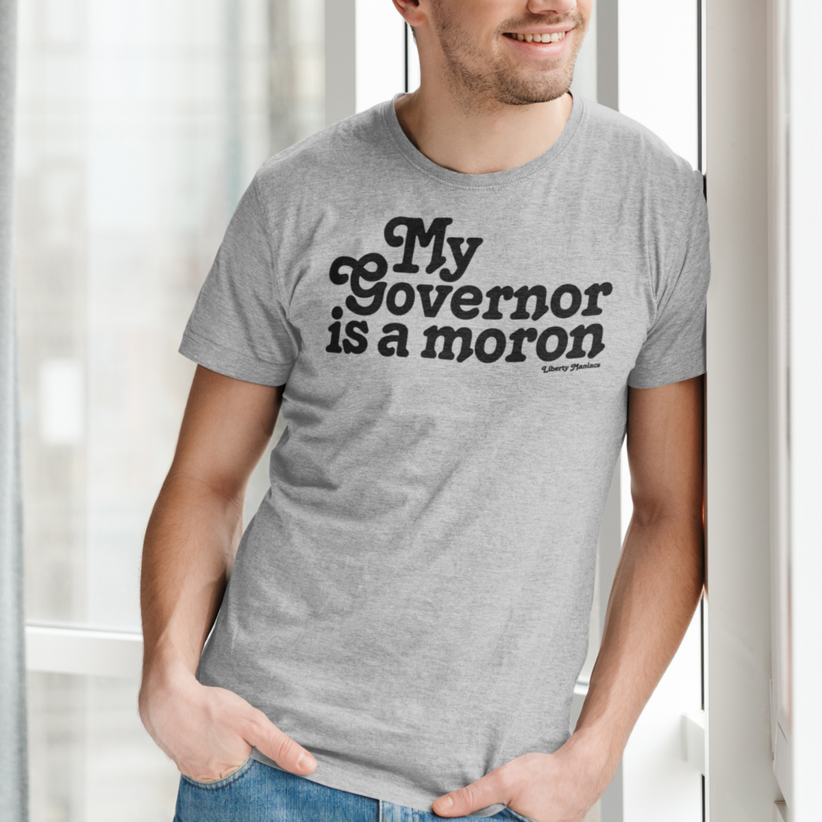 My Governor is a Moron Shirt