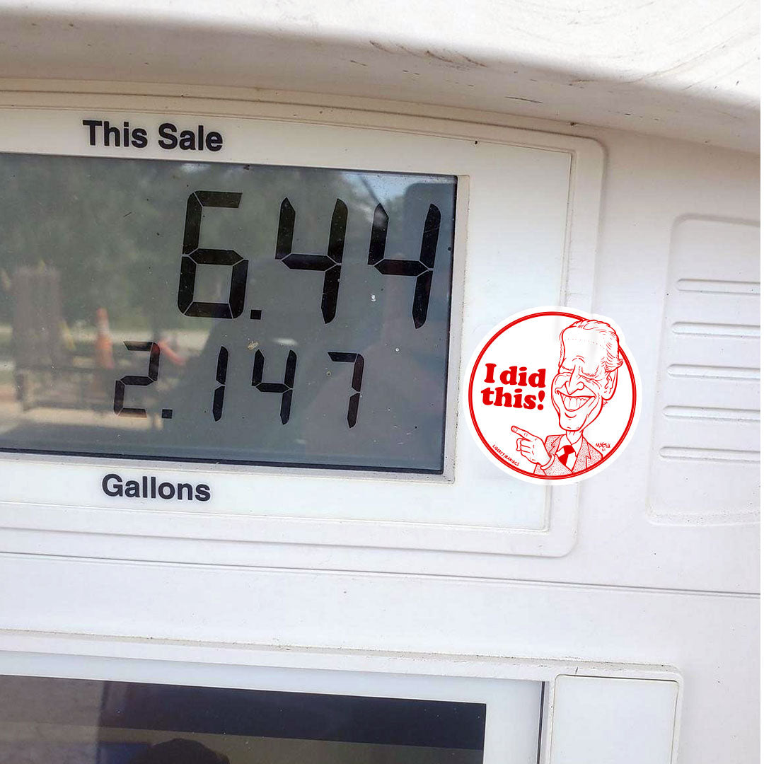 Joe Biden I Did This Inflation Sticker sheet
