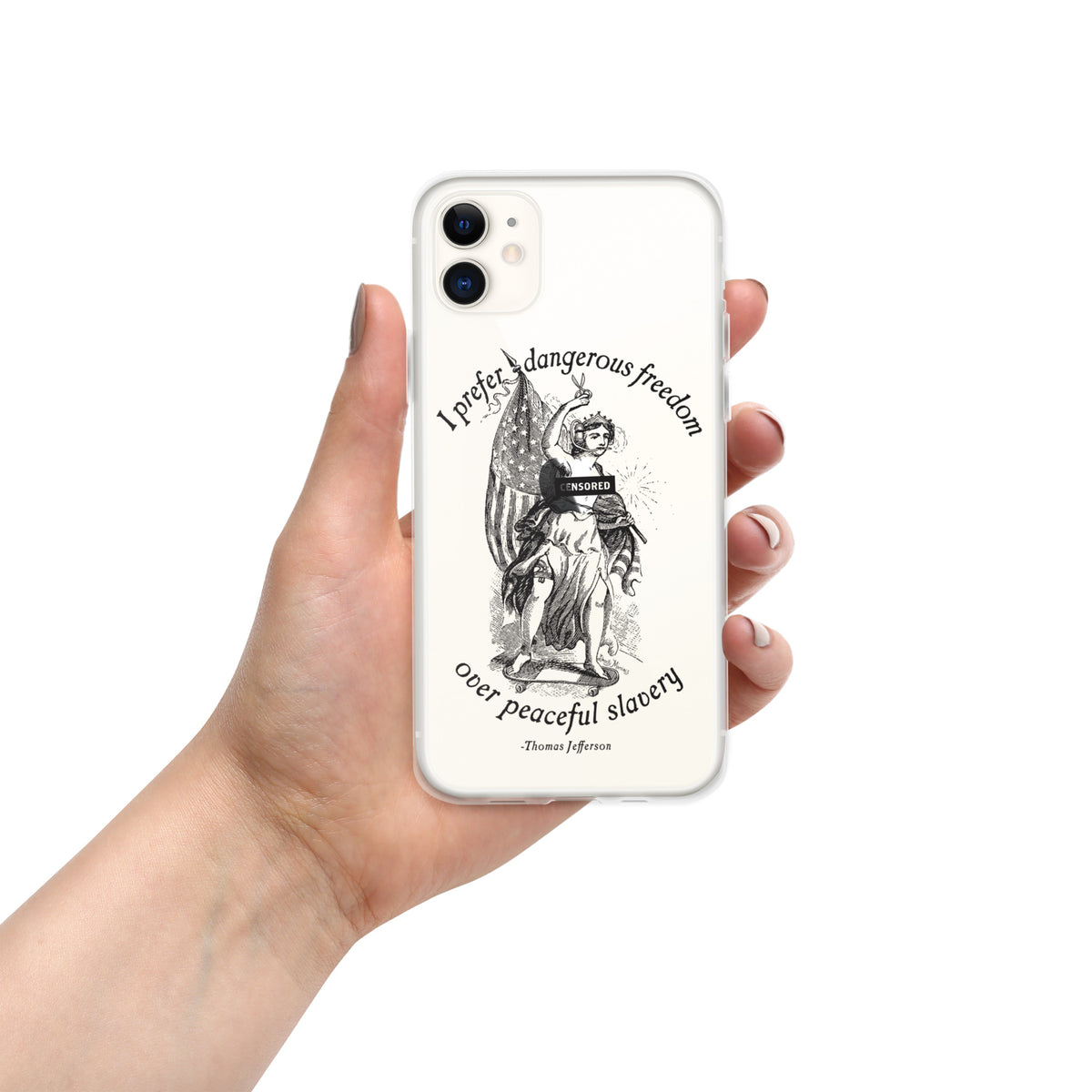 I Prefer Dangerous Freedom Jefferson Quote iPhone case