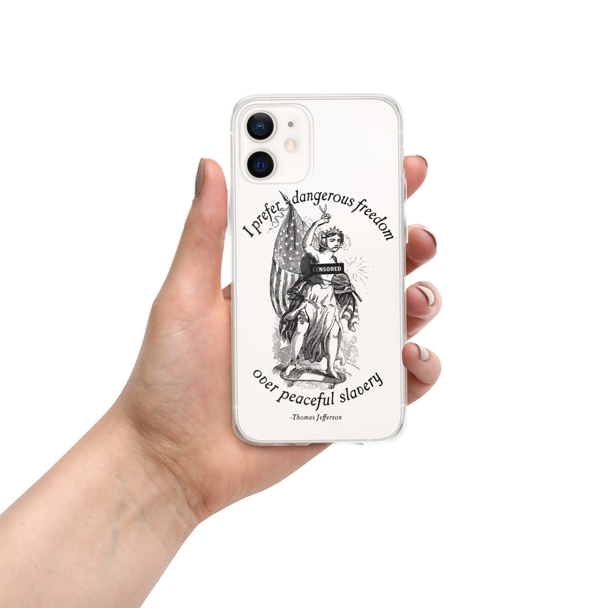 I Prefer Dangerous Freedom Jefferson Quote iPhone case