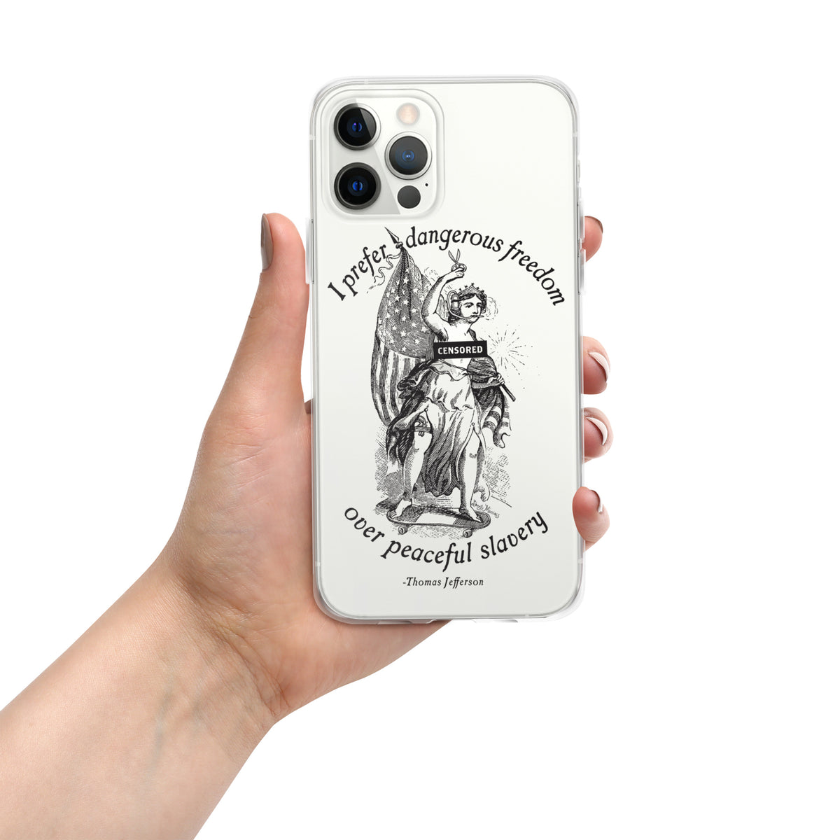 I Prefer Dangerous Freedom Jefferson Quote iPhone case